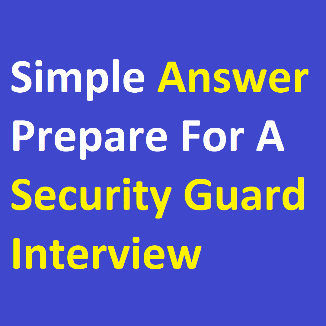 Security Guard Interview