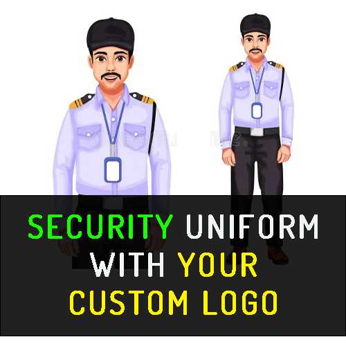 SECURITY UNIFORM WITH YOUR a