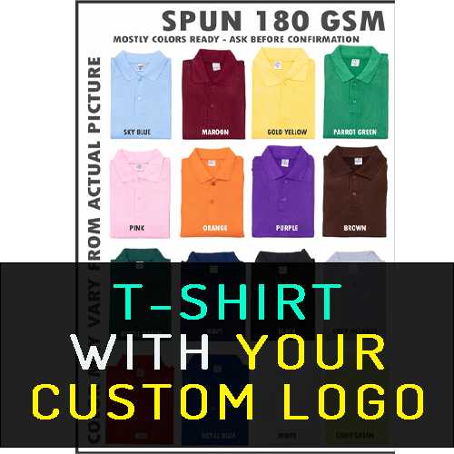 tshirt WITH YOUR CUSTOM LOGO a